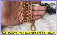 AKSESORIS TALI TAS IMPOR TALI TAS WANITA - TALI RANTE TAS WANITA - STRAP TAS SELEMPANG UNTUK TALI TA