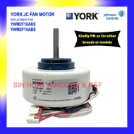 YORK Johnson Controls Johnson Control Indoor Fan Motor York JC YWM2F10ABS / YWM2F15ABS Replacement M