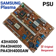 PSU Power Suply TV Samsung PLASMA 43 inch PA43H4000AW PA 43H4000 AW 43H 4000 ORIGINAL BERGARANSI