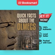 Quick Facts About The Olmecs Olmec Civilization Grade 5 Children's Ancient History