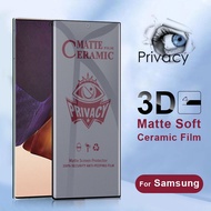 Privacy Matte Ceramics Tempered Glass for Samsung Galaxy S24 S23 S20 S21 S22 Ultra S10 5G S9 S8 Plus Note 20 9 8 Anti Fingerprint Peeping Full Cover Soft Screen Protector Film
