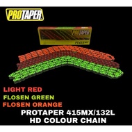 Y15ZR/LC4S UNIVERSAL 415HX132 COLOUR CHAIN PROTAPER ORIGINAL