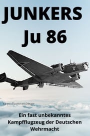 Junkers Ju 86 Jürgen Prommersberger