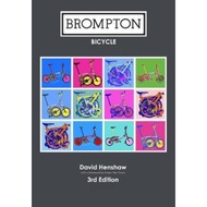 Brompton Bicycle by David Henshaw (UK edition, paperback)