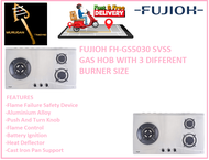 FUJIOH FH-GS5030 SVSS GAS HOB WITH 3 DIFFERENT BURNER SIZE / FREE EXPRESS DELIVERY