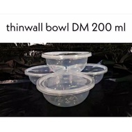 Thinwall Bowl DM 200 ML