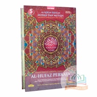 Al-Quran Al-Hufaz A5 HC Perkata Hafalan Terjemah Perkata dan Tajwid -