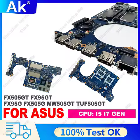 FX505GT FX95GT FX95G FX505G MW505GT TUF505GT Notebook Motherboard For ASUS Laptop Motherboard i5-930