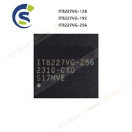 1PCS 100% New IT8227VG-128 IT8227VG-192 IT8227VG-256 IT8227VG 128 192 256 AXO BXO CXO BGA Chipset