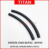 (2pc) Auto Oil Cooler Hose Set Toyota Vios Ncp42  [2002~2007] Vios Dugong Ncp93  [2008~2013]