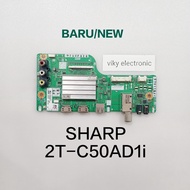 mainboard tv SHARP 2T-C50AD1i mb mobo modul mesin tv SHARP 2T-C50AD1i