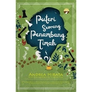 Puteri Seorang Penambang Timah by Andrea Hirata | Trilogi Laskar Pelangi | Novel Jiwa