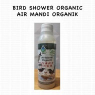 Air Mandi Organic Burung Organik Bird Water Shower Pet Bath Burung Air Mandi Burung Merpati 240ml
