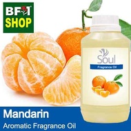 Aromatic Fragrance Oil (AFO) - Mandarin Aromatic Fragrance Oil - 500ml