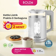BOLDE SMART GLASS KETTLE ILLUMINATION - ELECTRIC KETTLE - ELECTRIC KETTLE 1.8 L