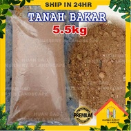 4.5KG Burn Soil Tanah Bakar Tanah Merah Bakar Red Burnt Soil Tanah Top Soil Tanah Baja Mixed Soil Or