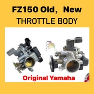 YAMAHA FZ150 FZ150i FZ 150 150i V1 V2 V3THROTTLE BODY LOCAL & ORIGINAL THROTTLE THROTLE TROTEL TROTL