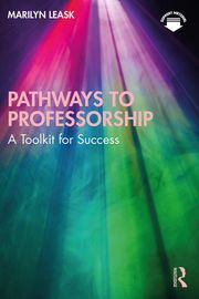 Pathways to Professorship Marilyn Leask