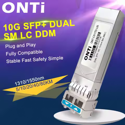ONTi 10G duplex 10/40/80KM SFP Module SM LC Single Mode duplex Optic module Compatible with Cisco/Mi