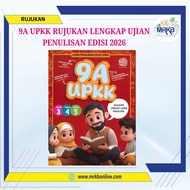 9A UPKK RUJUKAN LENGKAP UJIAN PENULISAN EDISI 2026