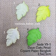 Oaks Petal/ Crysant Paper Bangkokdaun size 3.5x2.5cm with code Y9-5 quality accessory material