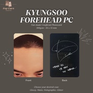 [EXO] Do Kyungsoo Forehead Fan-made Unofficial Photocard