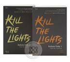 คิลล์เดอะไลต์ส : Kill the Lights (เล่ม 1-2) (Book Set : 2 เล่ม) Jang Ryang (จังนยัง)