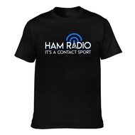 Premium Cotton Ham Radio Its A Contact Sport Funny Ham Radio Good Quality T-Shirt For Mans