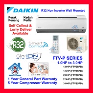 DAIKIN R32 Non-Inverter Air-conditioner FTV-P series AIRCOND 1.0HP 1.5HP 2.0HP 2.5HP WIFI gin-ion FT