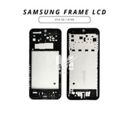 FRAME STAND/ SAMSUNG A14 5G LCD PLATE/ A146/