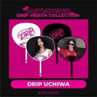 [DRIP] UCHIWA MERCH MINI BABYMONSTER BY KNICKPOP