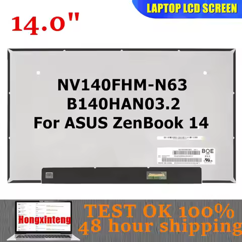 NV140FHM-N63 V8.1 B140HAN03.2 14INCH 1080 IPS 72%NTSC For ASUS ZenBook 14 UX434 UX434F UX434FAC UX43