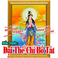 Durable painting of GREAT SHI BODHISATTVA Model 3+ Beautiful bright photo frame sized A3, A4, A5