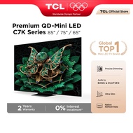 【FREE Soundbar】TCL 65"/75"/85" Premium QD-Mini LED with 144hz, CrystGlow HVA Panel, Audio by Bang & 