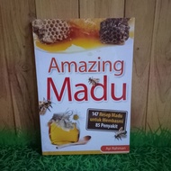 Amazing Honey 147 Honey Recipe to eradicate 85 diseases