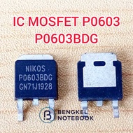 Nikos FETZOO MOSFET IC P0603 P0603BDG P0603BD P0603B P0603 PO603 PO603B PO603BDG TO252 TO-252 N-CHAN