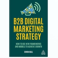 B2B Digital Marketing Strategy Book
