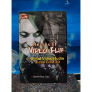 USED BOOK FOR MAKING CLIP VIDEOS WITH STUDIO & ULEAD VIDEO ELEAD COOL 3D