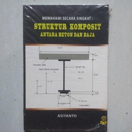 Struktur Komposit Antara Beton dan Baja Asiyanto original