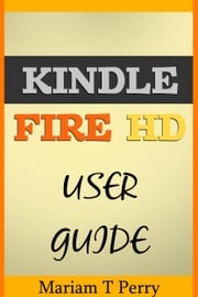 Kindle Fire HD Mariam T. Perry