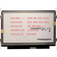 10.1 inch 40 pin ACER-ONE-D255 D260 zh9 D255E D257 D260 D270 ze6 aod257 aod260 ao521 n214 pav10 ao53