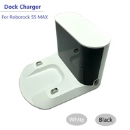 Roborock S5 Max S55 Max Accessories of Dock Charger Charger Dock Base Station