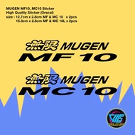 MUGEN MF10 / MC10 Sticker / Decal (High Quality Sticker)