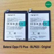 Baterai Oppo F3 Plus R9S Plus F3+ BLP623 Original Batre HP Oppo