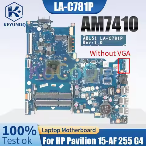 LA-D711P LA-C781P For HP Pavilion 15-AF 255 G4 15-BA Notebook Mainboard 818650-501 858589-601 E1 E2 