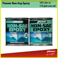 ℃ බ ◮ NON-SAG EPOXY PIONEER (SOLD PER PAIR A and B)