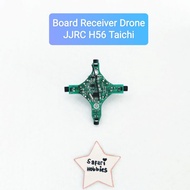 JJRC H56 Taichi Drone Board Receiver