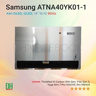 จอแสดงผล Samsung ATNA40YK01-1 OLED 14.0 นิ้ว สำหรับ Lenovo ThinkPad X1 Carbon 10th Gen, T14s Gen 3 (