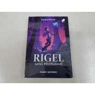 Rigel The Savior Novel: Mysterious Planet - DeLiang Al-Farabi