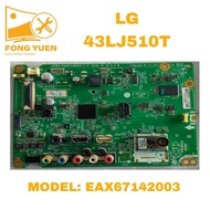 LG TV ALL IN ONE BOARD 43LJ510T (Version-3)